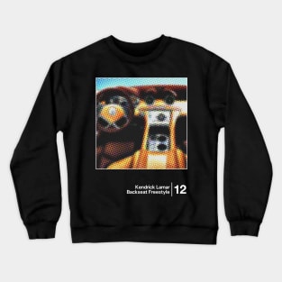 Kendrick Lamar - Backseat Freestyle / Minimal Graphic Artwork Design Crewneck Sweatshirt